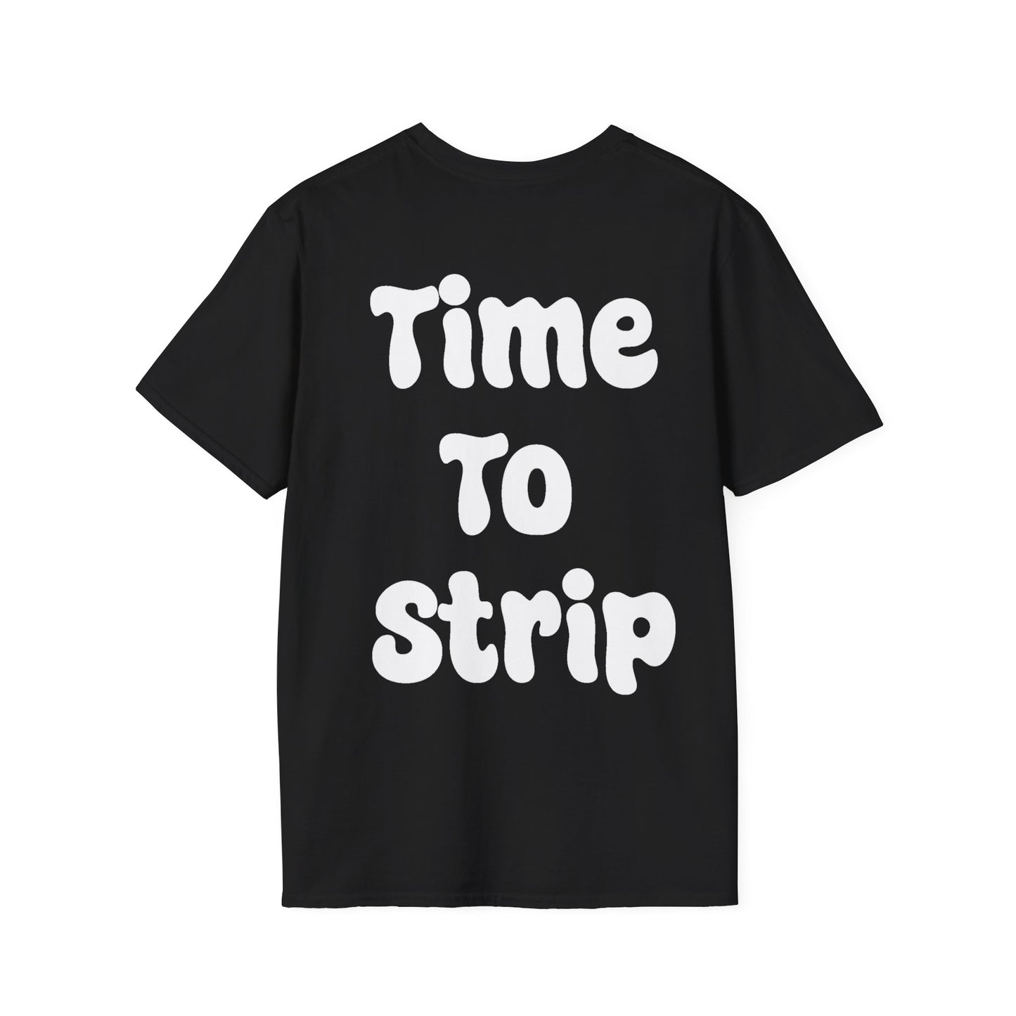 Alto Time To Strip Softstyle T-Shirt (M/F)